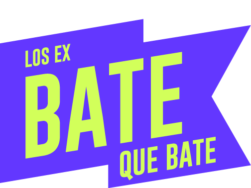 LOS EX BATE QUE BATE